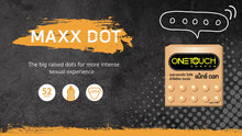 Load image into Gallery viewer, Onetouch 52mm Max Dot Family Pack Condoms, 1 box of 10