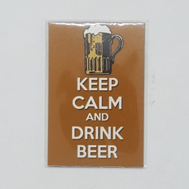 KEEP CALM & DRINK BEER V.2 funny Design Vintage Poster Magnet Fridge Collectible