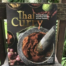 Load image into Gallery viewer, Cookbook Thai Curry Favorite Recipes From Home Kitchen All Over Thailand Popular