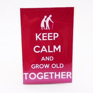 Keep Calm And Together funny Design Vintage Poster Magnet Fridge Collectible
