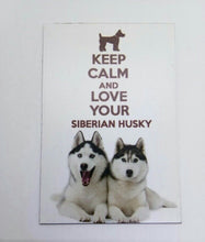Load image into Gallery viewer, LOVE SIBERIAN HUSKY funny joke pic Vintage Poster Magnet Fridge Collectible