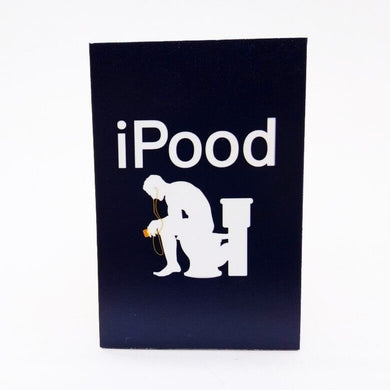 I POOD Funny Joke Design Vintage Poster Fridge Collectible
