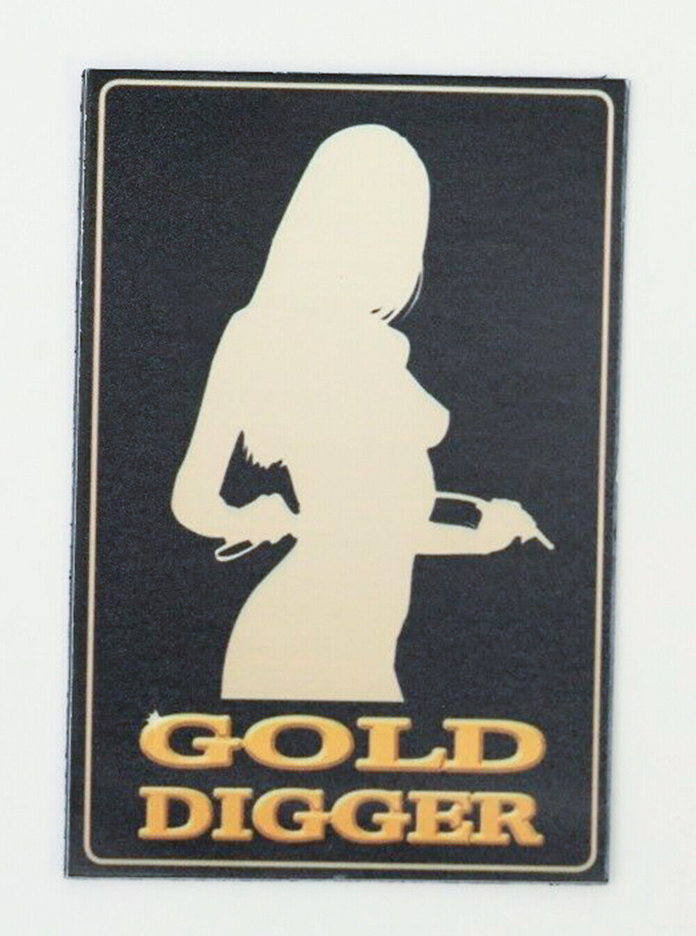 GOLD DIGGER pic Design Vintage Poster Magnet Fridge Collectibles Home