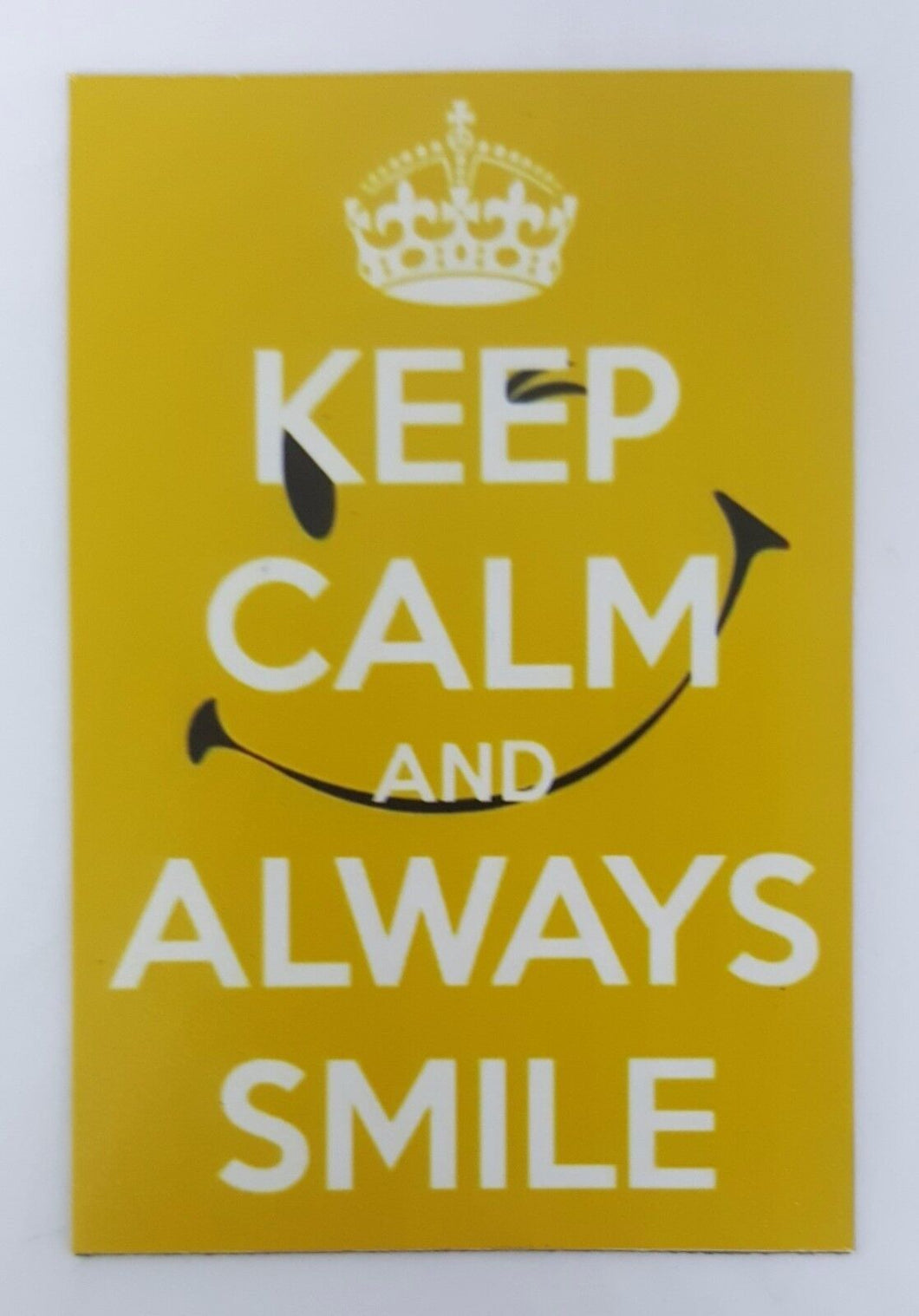 ALWAYS SMILE funny joke pic Design Vintage Poster Magnet Fridge Collectible