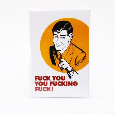 F*uk You Magnet Funny Joke Design Vintage Poster Fridge Collectible