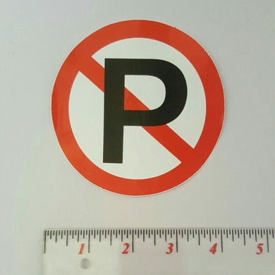 DON'T PARK Sticker Funny Label Joke Prohibition & Warning Funny Signs