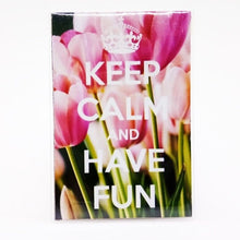 Load image into Gallery viewer, Keep Calm And Have Fun Design Vintage Poster Magnet Fridge Collectible
