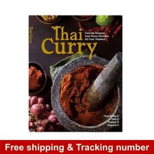 Load image into Gallery viewer, Cookbook Thai Curry Favorite Recipes From Home Kitchen All Over Thailand Popular