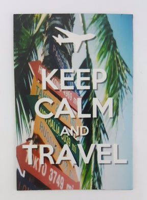 KEEP CALM TRAVEL funny joke pic Design Vintage Poster Magnet Fridge Collectible